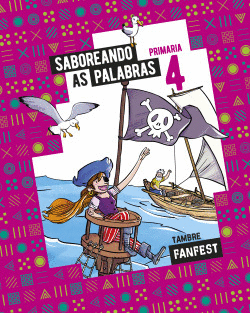 PROXECTO: FANFEST. SABOREANDO AS PALABRAS. 4 PRIMARIA - ANTOLOX�A