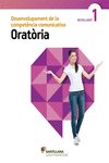 DESENVOLUPAMENT DE LA COMPETENCIA COMUNICATIVA ORAT�RIA 1 BATXILLERAT GRUP PROMO