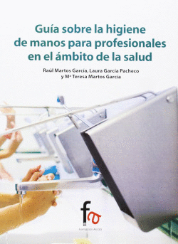 GU�A SOBRE LA HIGIENE DE MANOS PARA PROFESIONALES EN EL �MBI