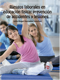 RIESGOS LABORALES EN EDUCACI�N F�SICA