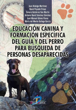 EDUCACI�N CANINA Y FORMACI�N ESPEC�FICA DEL GU�A Y DEL PERRO