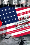 LA GRAN REVOLUCI�N AMERICANA
