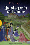 LA ALEGOR�A DEL AMOR: UN ESTUDIO SOBRE TRADICION MEDIEVAL