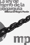 LA LEY DE HIERRO DE LA OLIGARQUA