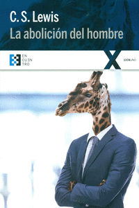 LA ABOLICI�N DEL HOMBRE
