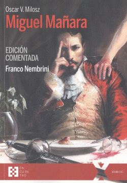 MIGUEL MA�ARA (EDICI�N COMENTADA)