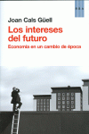LOS INTERESES DEL FUTURO