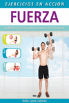EJERCICIO EN ACCI�N: FUERZA