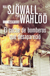 EL COCHE DE BOMBEROS QUE DESAPARECI�