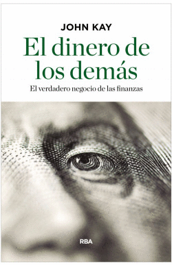 EL DINERO DE LOS DEM�S