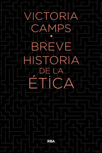 BREVE HISTORIA DE LA ETICA
