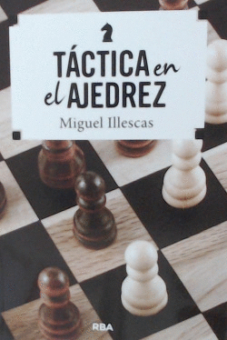 T�CTICA EN EL AJEDREZ