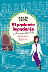EL PACIENTE IMPACIENTE Y OTRAS AN�CDOTAS DE LA BOTICARIA GARC�A