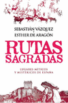 RUTAS SAGRADAS