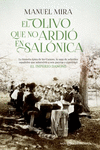 EL OLIVO QUE NO ARDI� EN SAL�NICA