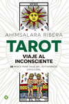 TAROT. VIAJE AL INCONSCIENTE