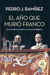 EL A�O QUE MURI� FRANCO