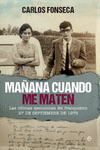 MA�ANA CUANDO ME MATEN