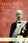 MASONES EN LA NOBLEZA DE ESPA�A
