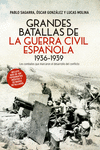 GRANDES BATALLAS DE LA GUERRA CIVIL ESPA�OLA 1936-1939
