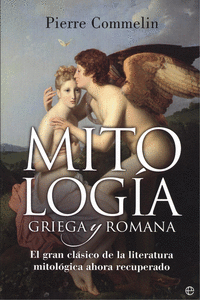 MITOLOGA GRIEGA Y ROMANA