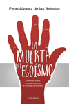 LA MUERTE DEL EGO�SMO