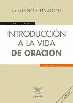 INTRODUCCI�N A LA VIDA DE ORACI�N