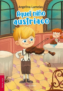 AQUEL NI�O AUSTRIACO