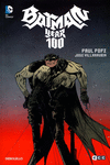BATMAN: A�O 100