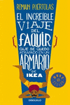 EL INCRE�BLE VIAJE DEL FAQUIR QUE SE QUED� ATRAPADO EN UN ARMARIO DE IKEA