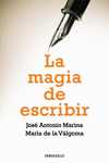 LA MAGIA DE ESCRIBIR