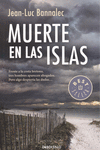MUERTE EN LAS ISLAS (COMISARIO DUPIN 2)