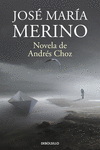 NOVELA DE ANDR�S CHOZ