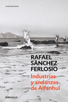 INDUSTRIAS Y ANDANZAS DE ALFANHU�