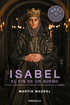 ISABEL, EL FIN DE UN SUE�O