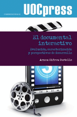 EL DOCUMENTAL INTERACTIVO