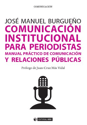 COMUNICACI�N INSTITUCIONAL PARA PERIODISTAS