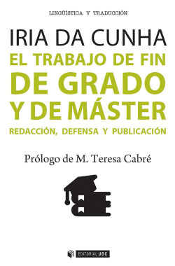 EL TRABAJO DE FIN DE GRADO Y DE M�STER