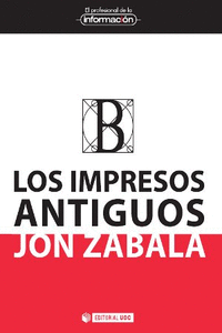 LOS IMPRESOS ANTIGUOS