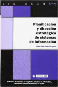 PLANIFICACI�N Y DIRECCI�N ESTRAT�GICA DE SISTEMAS DE INFORMACI�N