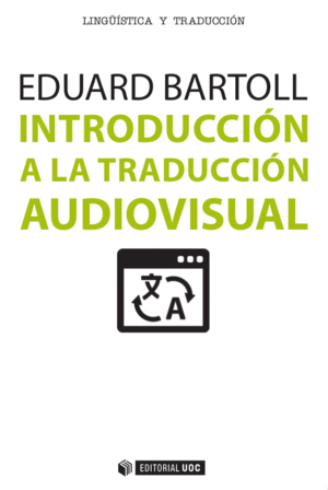 INTRODUCCIN A LA TRADUCCIN AUDIOVISUAL