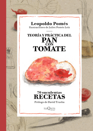 TEOR�A Y PR�CTICA DEL PAN CON TOMATE
