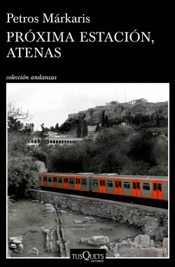 PR�XIMA ESTACI�N, ATENAS