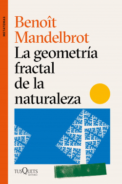LA GEOMETR�A FRACTAL DE LA NATURALEZA