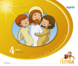 RELIGIN. EDUCACIN INFANTIL. ESTELA. 4 AOS