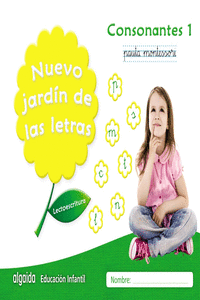 NUEVO JARD�N DE LAS LETRAS. CONSONANTES 1. PAUTA