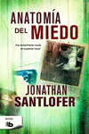 ANATOM�A DEL MIEDO