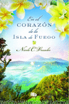 EN EL CORAZN DE LA ISLA DE FUEGO