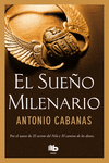 EL SUEO MILENARIO