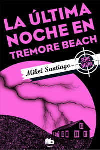 LA �LTIMA NOCHE EN TREMORE BEACH
